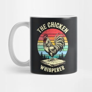 Fowl Talk: The Chicken Whisperer Mug